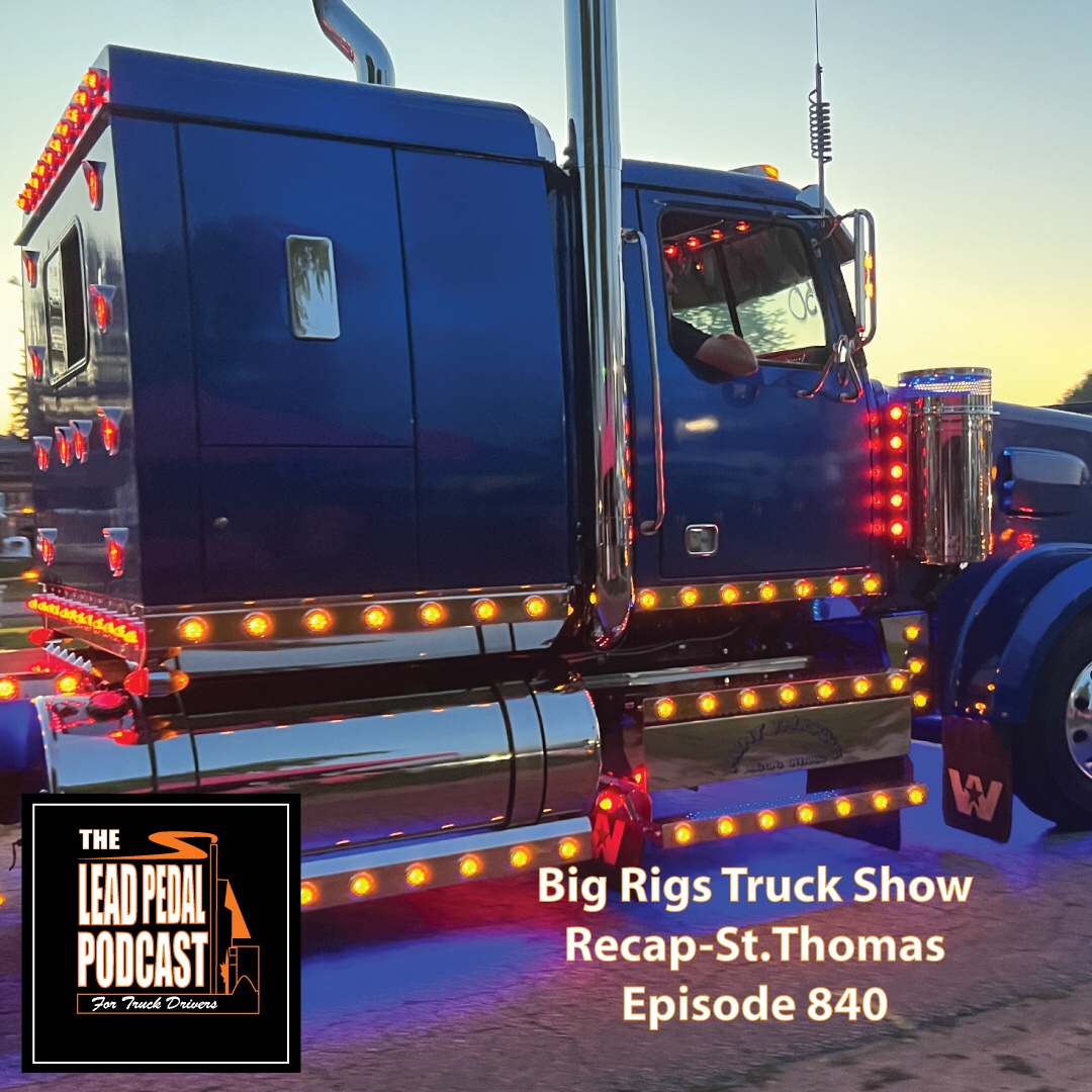 Big Rigs Recapped on Lead Pedal Podcast