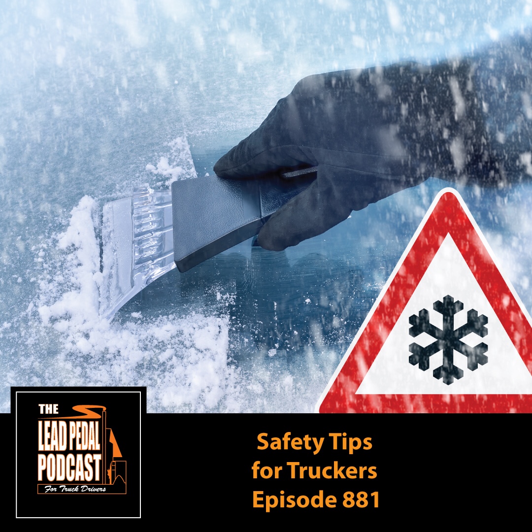 Truck Driver Safety Tips on Podcast This Week